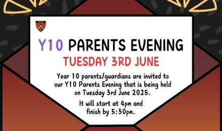 Y10 Parents Evening   3rd June