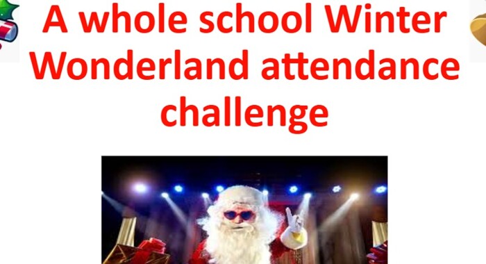 Attendance Challenge - Winter Wonderland - Starting From Monday 10th November